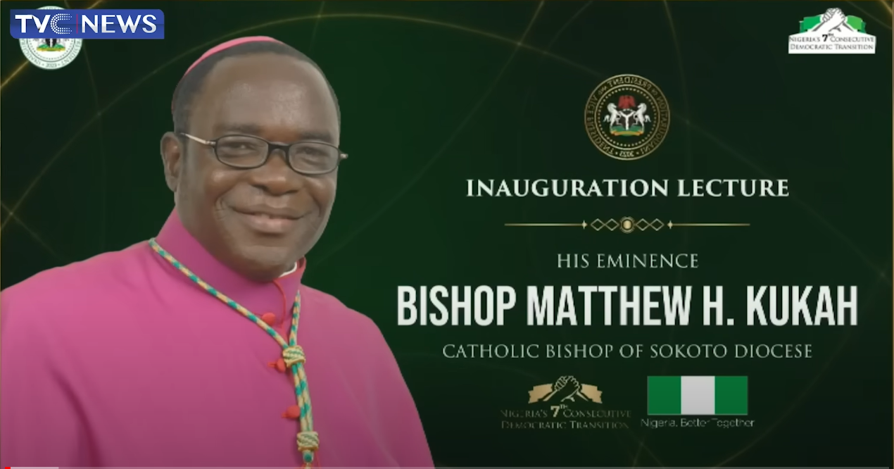 Bishop Hassan Kukah’s Inauguration Lecture