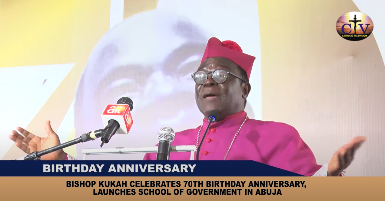 Bishop Kukah Celebrates 70th Birthday Anniversary,  Launches School of Government in Abuja
